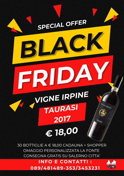 BLACK FRIDAY TAURASI VIGNE IRPINE
